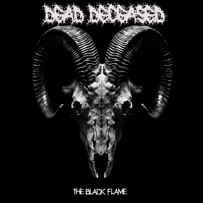 Dead Deceased. Heavy Metal and Thrash Metal from Sweden. The Black Flame album Cover .Phase B Records.2025