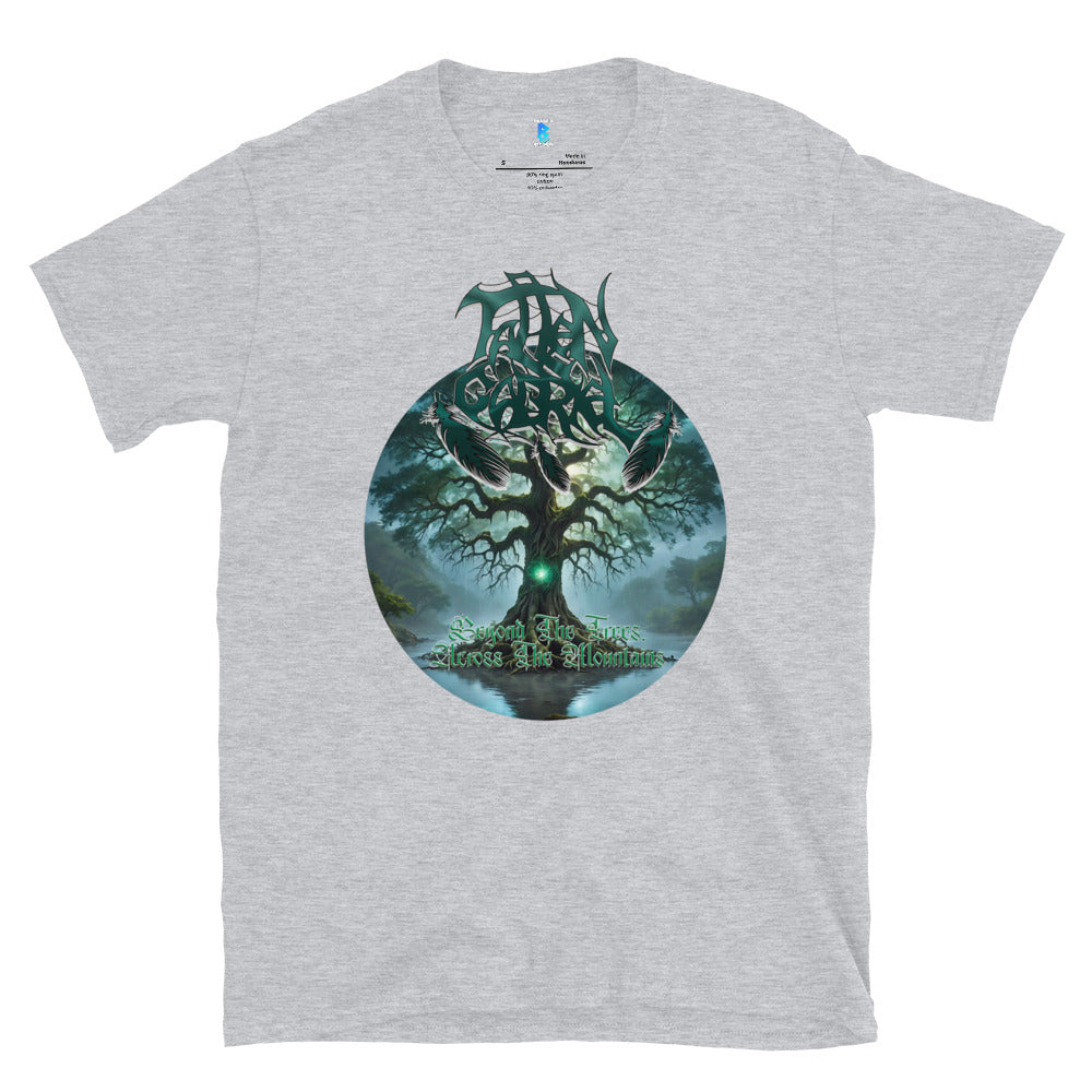 Fallen Gabriel - Beyond The Trees, Across The Mountains - Unisex T-Shirt