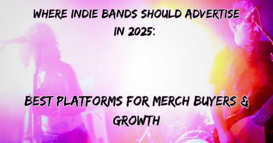 Where Underground bands should advertise 2025 and 2026