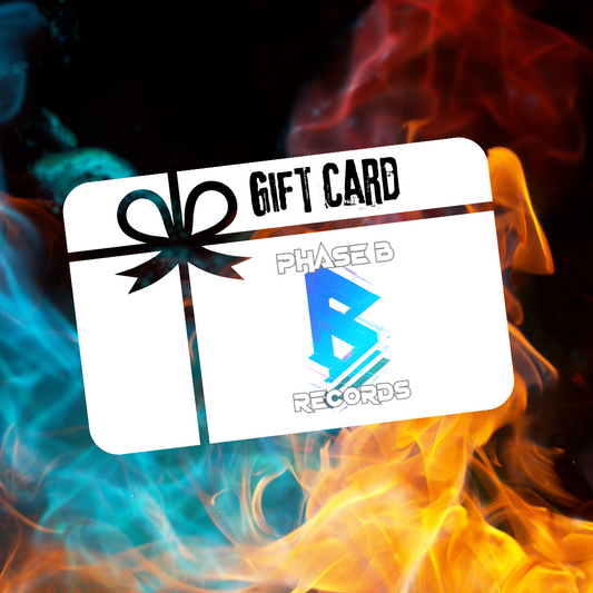 The Phase B Records Gift Card! - THE perfect gift for music fans