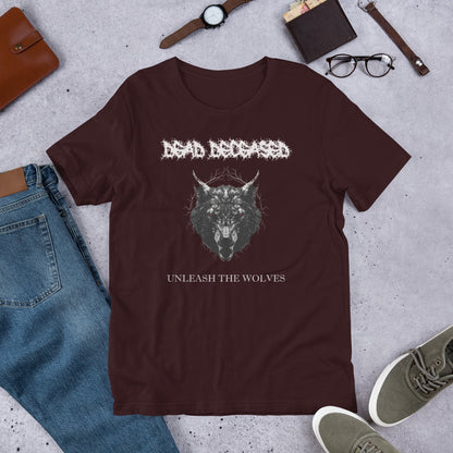 Dead Deceased Unleash the Wolves Unisex t-shirt - Free Delivery! Rock / Metal / Gothic Alternative - Alternative Apparel Only from Phase B Records. Plus Size to 5XL